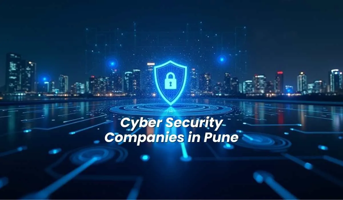 Cyber Security Companies in Pune