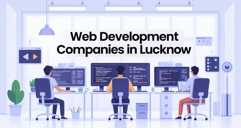 Web Development Companies in Lucknow