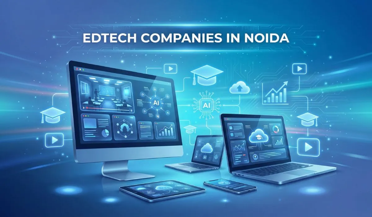 edtech - edtech companies in Noida