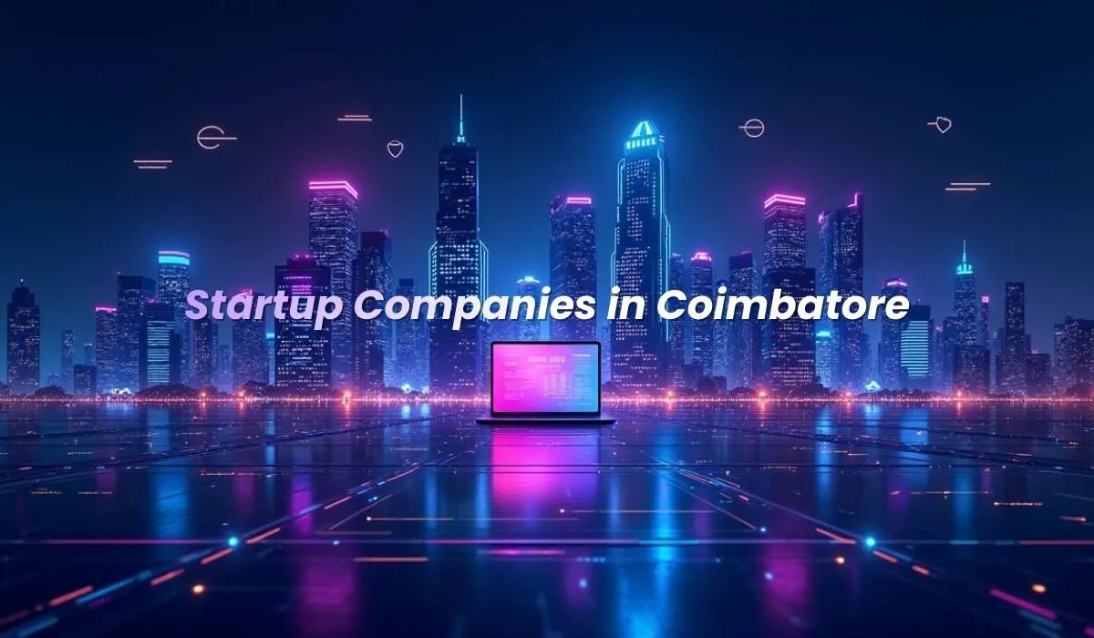 startup companies in coimbatore​
