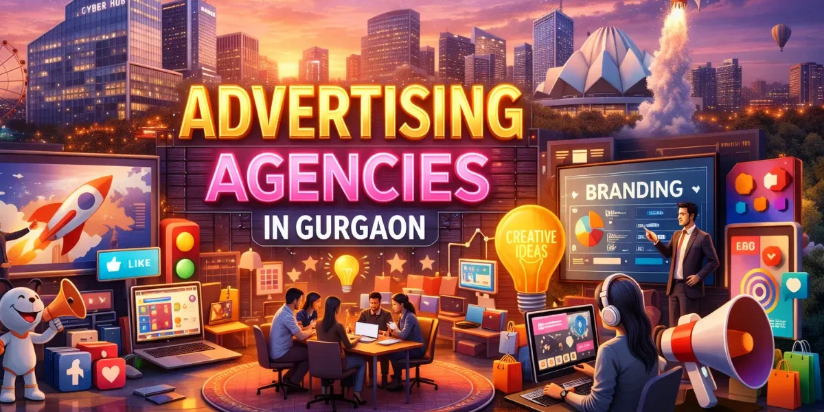 Advertising Agencies in Gurgaon