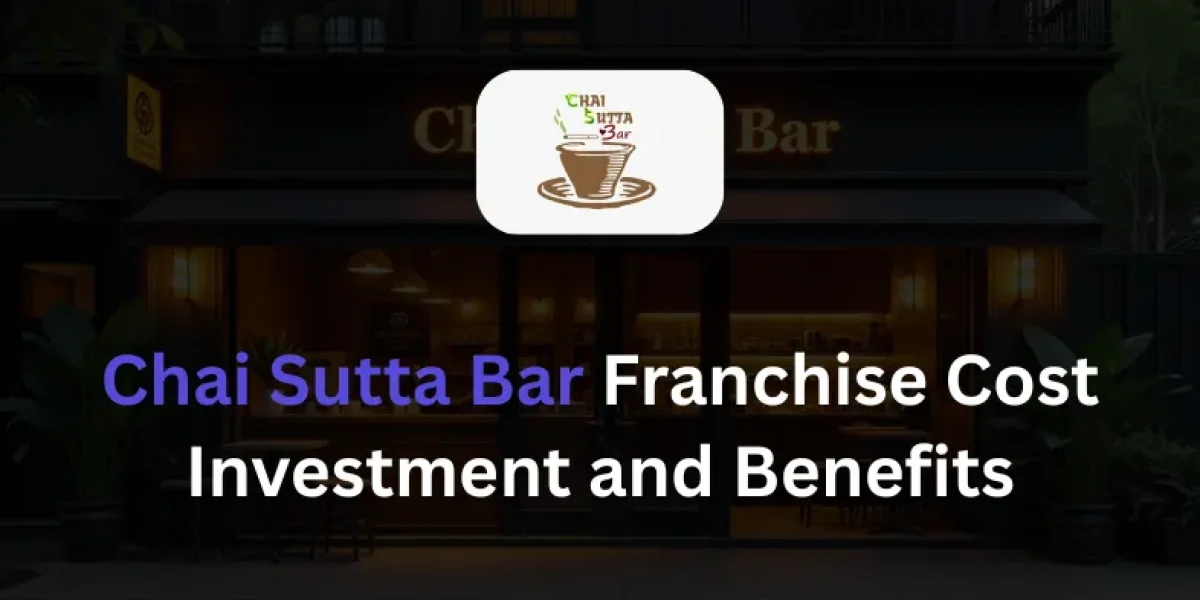 Chai Sutta Bar Franchise Cost