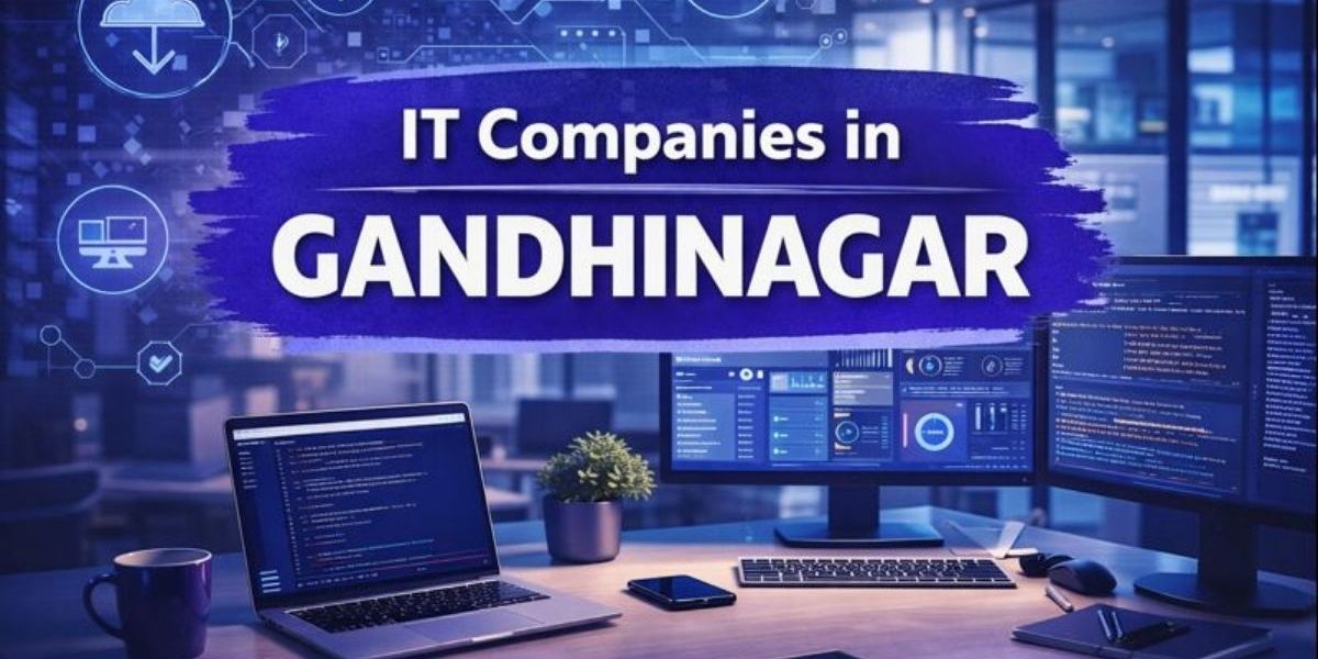 IT Companies in Gandhinagar