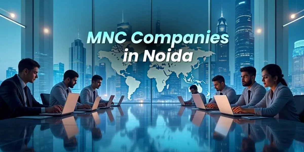 MNC Companies in Noida
