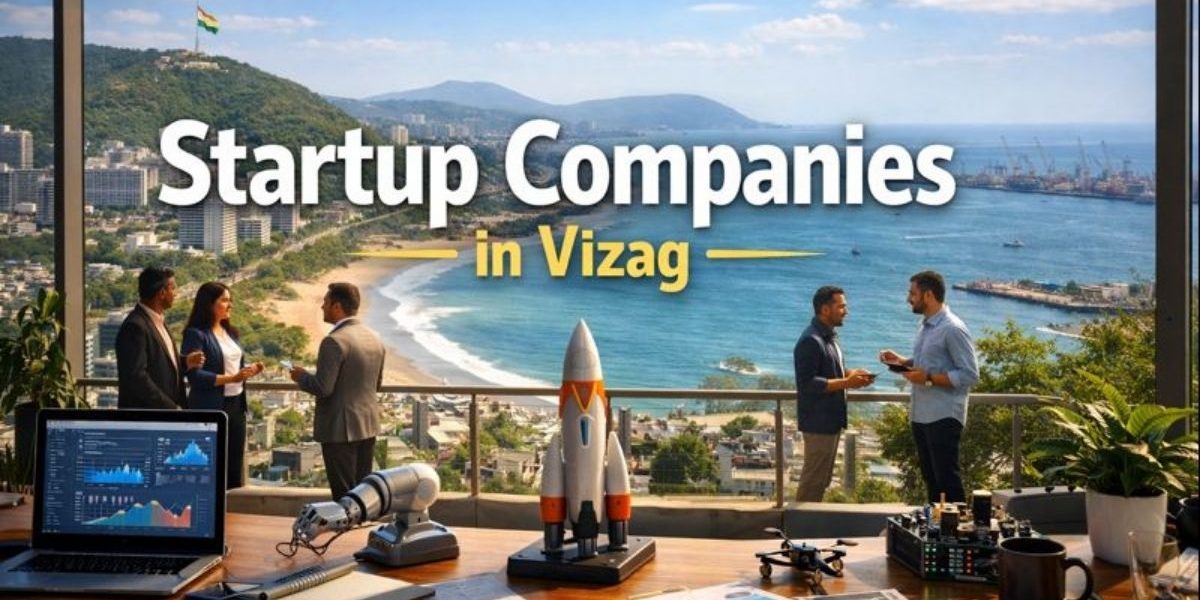 Startup Companies in Vizag